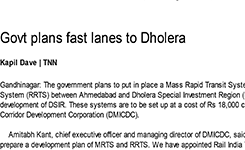Fast lanes to Dholera